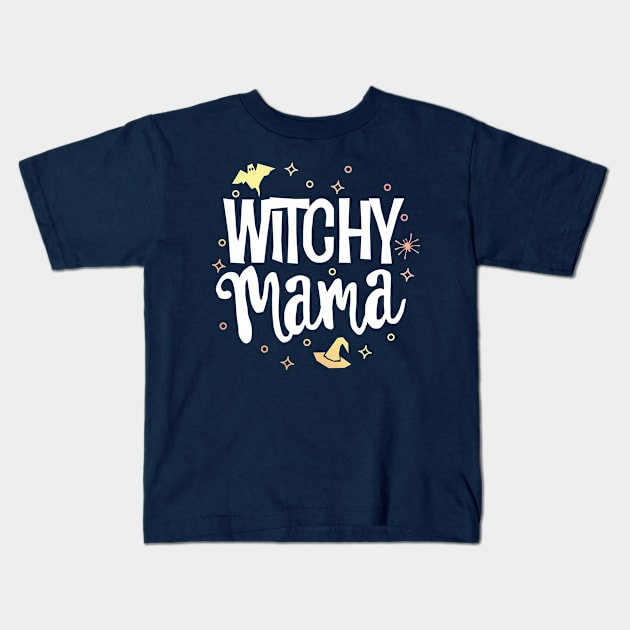 Witchy Mama T-Shirt Halloween Witch Mom Mother Outfit Gift Kids T-Shirt by 14thFloorApparel